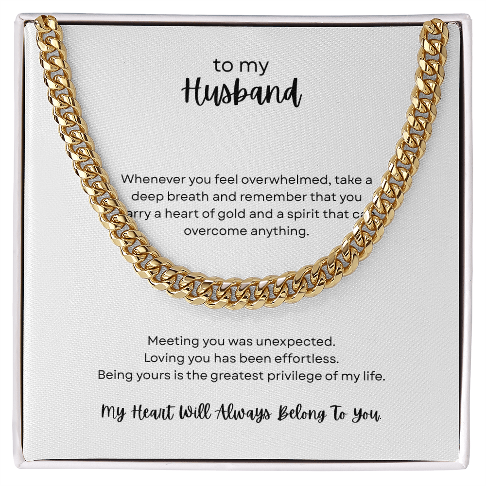 To My Husband - Cuban Link Chain - My Heart Belongs To You